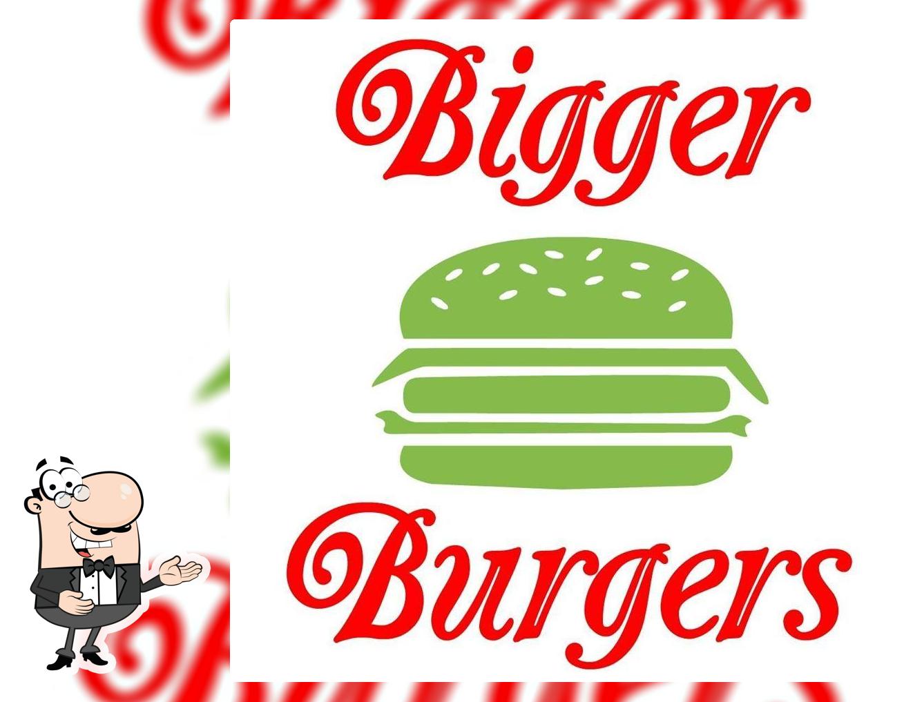 Bigger Burgers