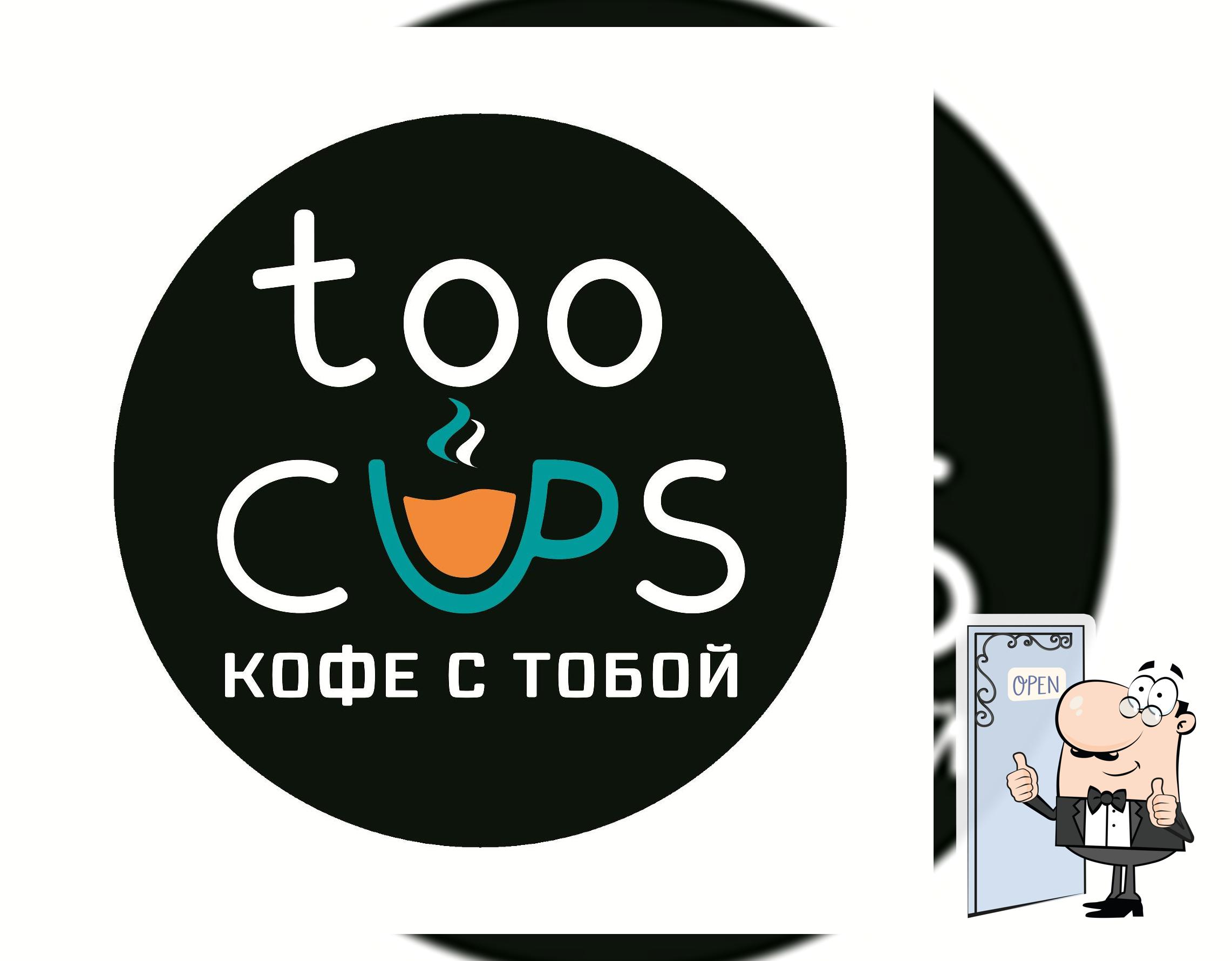 Too Cups