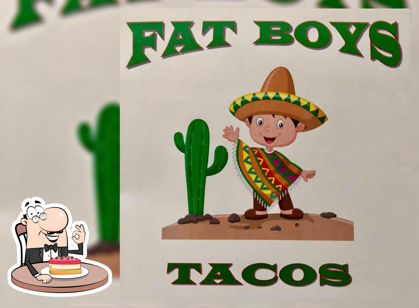 Fat boys tacos