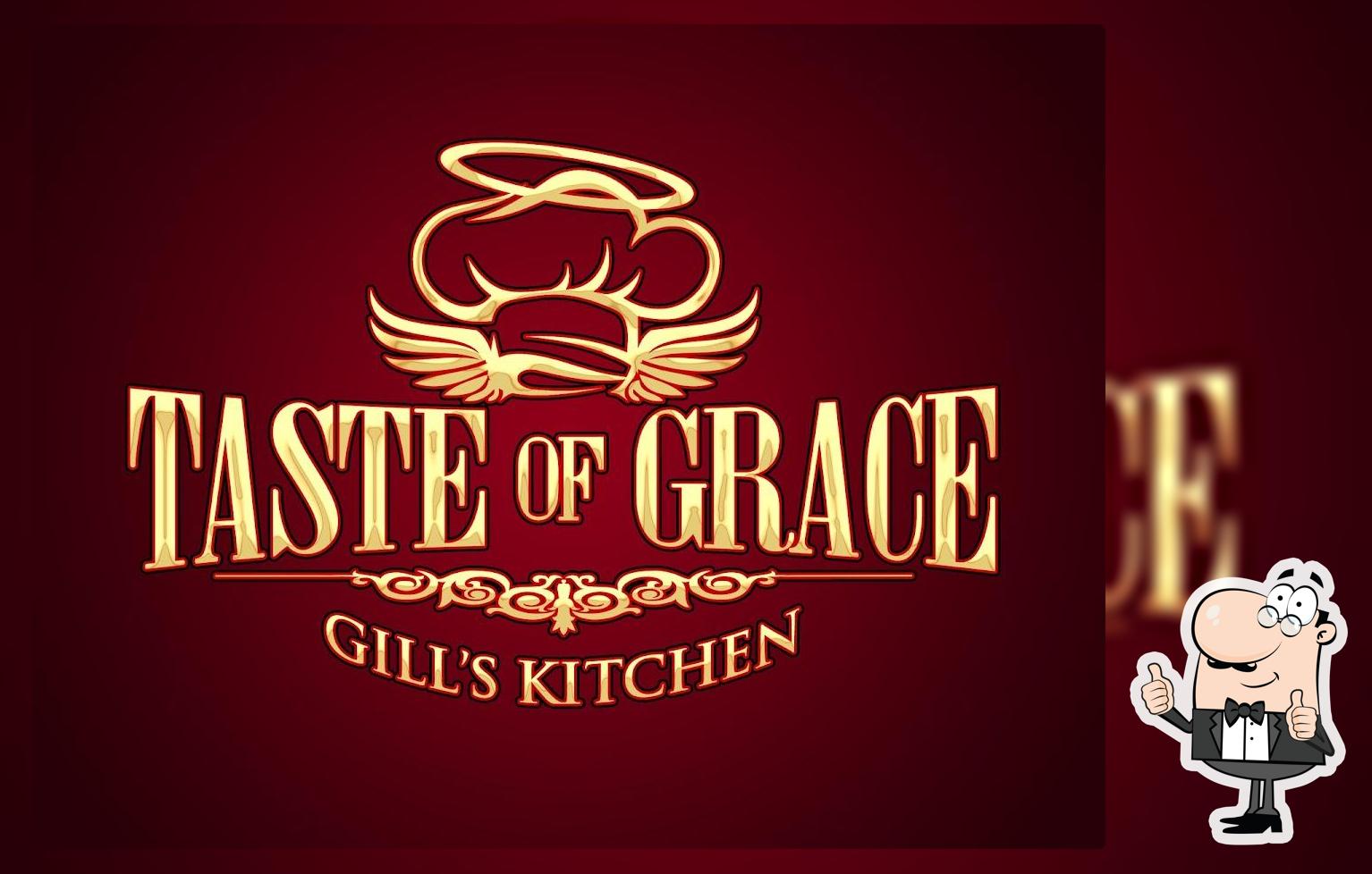 "Taste Of Grace" Gill's Kitchen