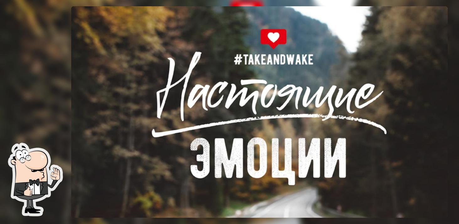 Take and Wake