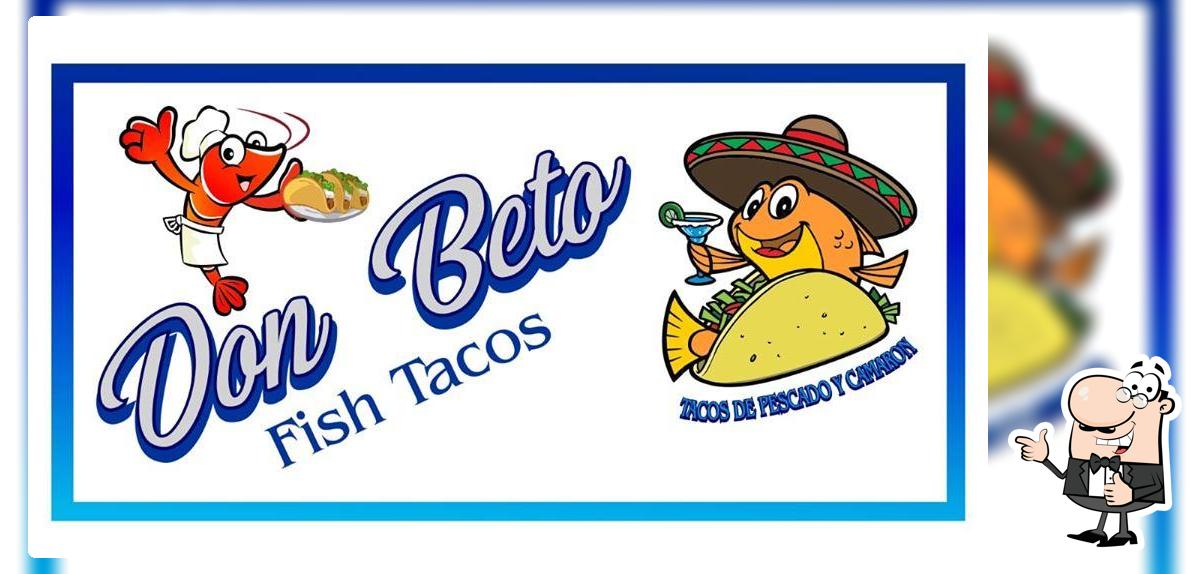 Don Beto "Fish tacos"