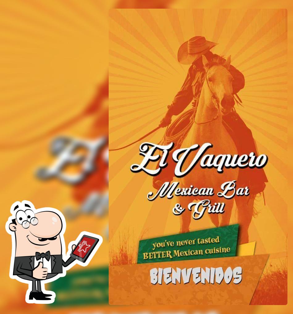 El vaquero Mexican bar and grill