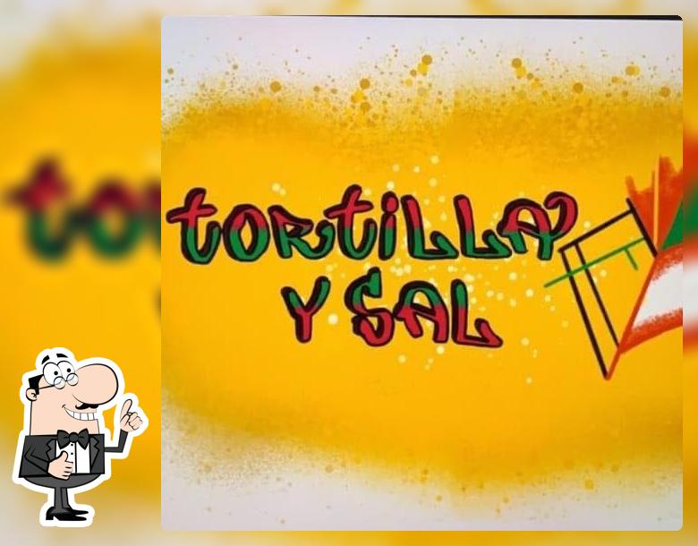 Tortilla y Sal